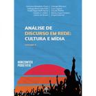 Análise de discurso em rede - cultura e mídia - vol. 6