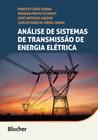 Análise de sistemas de transmissão de energia elétrica