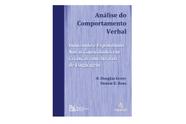 Análise do Comportamento Verbal: Induzindo e Expandindo Novas Capacidades em Crianças com Atrasos de Linguagem - MEMNON EDICOES CIENTIFICAS LTDA