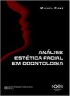 Analise Estética Facial em odontologia