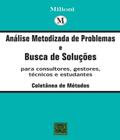 Analise metodizada de problemas e busca de soluçoes