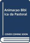 Animacao Biblica Da Pastoral - EDICOES CNBB