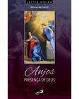 Anjos: Presenca de Deus - Paulus