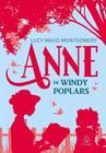 Anne de windy poplars vol 4 - lucy maud montgomery