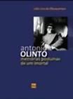 ANTONIO OLINTO - Autor: ALBUQUERQUE, JOAO LINS DE - CULTURA - EDITORA DE CULTURA