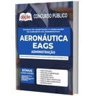 Apostila Aeronáutica Estágio Eags - Administração