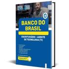 Apostila Banco do Brasil 2024 - Escriturário - Agente de Tecnologia (TI)