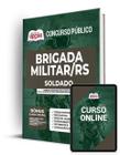 Apostila Brigada Militar - RS - Soldado