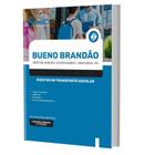 Apostila Bueno Brandão Mg 2023 - Monitor Transporte Escolar