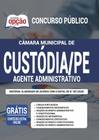 Apostila Câmara Custódia Pe - Agente Administrativo