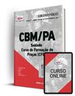 Apostila CBM-PA - Soldado - Curso de Formação de Praças (CFP)