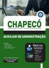 Apostila Chapecó - SC 2022 - Auxiliar de Administração