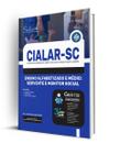 Apostila CIALAR-SC 2022 - Servente e Monitor Social