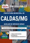 Apostila Concurso Caldas Mg - Auxiliar De Serviços Gerais