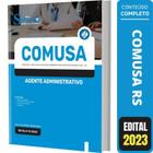 Apostila Concurso Comusa Rs Agente Administrativo