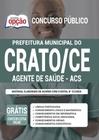 Apostila Concurso Crato Ce - Agente De Saúde - Acs