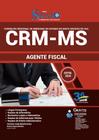 Apostila Concurso Crm Ms (Medicina) - Agente Fiscal