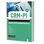 Apostila Concurso Crm Pi - Assistente Administrativo