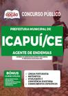 Apostila Concurso Icapuí Ce - Agente De Endemias