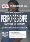 Apostila Concurso Pedro Régis Pb - Técnico De Enfermagem