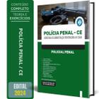 Apostila Concurso Polícia Penal Ce 2024 - Policial Penal