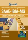 Apostila Concurso Saae Ibiá Mg - Ensino Fundamental Completo