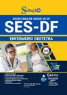 Apostila Concurso Ses Df - Enfermeiro Obstetra