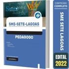 Apostila Concurso Sme Sete Lagoas - Pedagogo