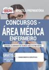 Apostila Concursos - Área Médica - Enfermeiro