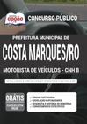 Apostila Costa Marques Ro - Motorista Veículos Leves - Cnh B