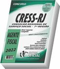 Apostila CRESS-RJ - Agente Fiscal - CURSO OFICIAL