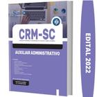 Apostila Crm Sc - Auxiliar Administrativo