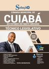 Apostila Cuiabá Mt - Técnico Legislativo - Câmara