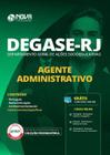 Apostila Degase-Rj 2019 Agente Administrativo