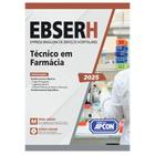 Apostila EBSERH 2025 Técnico em Farmácia