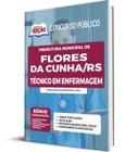 Apostila Flores da Cunha - RS 2022 - Técnico em Enfermagem