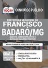 Apostila Francisco Badaró Mg - Agente Administrativo