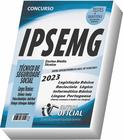 Apostila IPSEMG - Técnico de Seguridade Social - Cargos Técnicos - Parte Comum aos Cargos