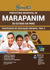 Apostila Marapanim Pa - Professor De Educação Infantil Pns 3