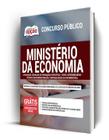 Apostila Ministério da Economia- Atividades Técnicas de Formação Específica - Nível Intermediário - Técnico em Administração, Contabilidade ou Inf...