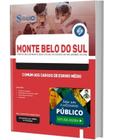 Apostila Monte Belo Do Sul Rs - Cargos De Ensino Médio