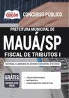 Apostila Município Mauá Sp - Fiscal De Tributos 1