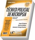 Apostila PC-RJ Necropsia - Técnico Policial De Necropsia