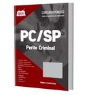Apostila PC SP 2023 - Perito Criminal