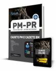 Apostila PM-PR - Cadete PM e Cadete BM