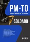 Apostila PM-TO - Soldado