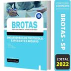 Apostila Prefeitura Brotas Sp - Encarregado De Protocolo