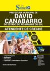 Apostila Prefeitura David Canabarro Rs - Atendente De Creche