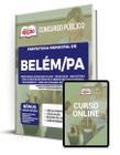 Apostila Prefeitura de Belém - PA - Professor Licenciado Pleno - Pedagogia