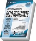 Apostila Prefeitura de Belo Horizonte - PBH - Auditor Fiscal